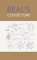 Beal's Conjecture 1491899441 Book Cover