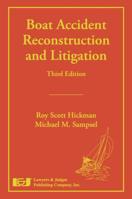 Boat Accident Reconstruction and Litigation, Second Edition 0913875791 Book Cover
