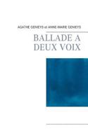 Ballade a Deux Voix 2322120944 Book Cover
