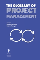 The Glossary of Project Management B0CHL9B22N Book Cover