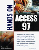 Hands On Access 97 0761513396 Book Cover