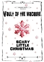 Vault of the macabre Scary little Christmas 0244041253 Book Cover