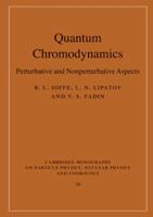 Quantum Chromodynamics: Perturbative and Nonperturbative Aspects 1107424755 Book Cover