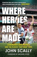 Black and White Publishing Where Heroes Are Made. 1785308610 Book Cover