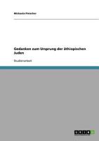 Gedanken zum Ursprung der �thiopischen Juden 3638929086 Book Cover