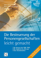 Die Besteuerung Der Personengesellschaften - Leicht Gemacht: Die Steuern Der Gbr, Ohg, Kg, Gmbh & Co. Kg Und Ihrer Gesellschafter 3874403343 Book Cover