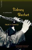 Treat It Gentle: An Autobiography (Da Capo Paperback) 0306811081 Book Cover