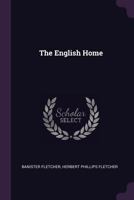 The English Home 1377526488 Book Cover