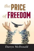 The Price of Freedom 1773700367 Book Cover
