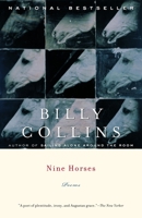 Nine Horses: Poems 0375755209 Book Cover