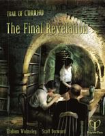 The Final Revelation (Trail of Cthulhu) 1908983469 Book Cover