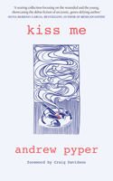 Kiss Me 1552455351 Book Cover