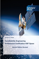 NanoSatellite Engineering Professional Certification KSF Space 6209317863 Book Cover