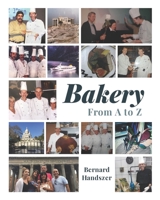 Bakery From A to Z B087SG9N82 Book Cover