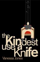 The Kindest Use a Knife 0006552390 Book Cover