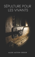Sépulture pour les vivants (Les enquêtes de l'ombre) (French Edition) 9998776805 Book Cover