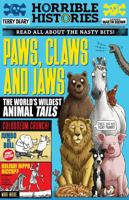 Paws, Claws and Jaws (Horrible Histories) 1761528394 Book Cover