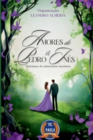 Amores De Pedro E In s (Portuguese Edition) 6501045169 Book Cover