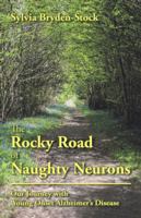 The Rocky Road of Naughty Neurons 1957208910 Book Cover