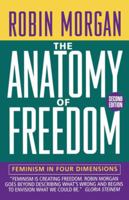 The Anatomy of Freedom: Feminism in Four Dimensions (Norton Paperback) 0385177925 Book Cover