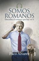 Somos Romanos 8441439443 Book Cover