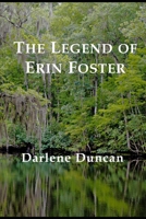 The Legend of Erin Foster 0972332499 Book Cover
