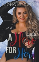 A Hero for Her B0CQZQK29P Book Cover