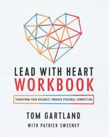 Lead with Heart : Workbook 1732794464 Book Cover