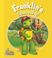 Franklin's Spaceship 1554539676 Book Cover