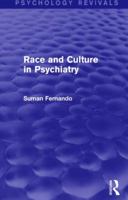 Race and Culture in Psychiatry 1138839620 Book Cover