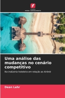 Uma an�lise das mudan�as no cen�rio competitivo 6204098799 Book Cover