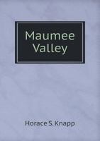 Maumee Valley 5518725442 Book Cover