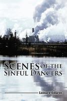 Scenes of the Sinful Dancers 1438933304 Book Cover