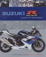 Suzuki GSX-R: A Legacy of Performance 189361851X Book Cover