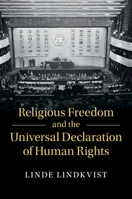 Religious Freedom and the Universal Declaration of Human Rights 1316612228 Book Cover