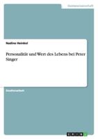 Personalit�t und Wert des Lebens bei Peter Singer 3640512138 Book Cover