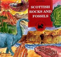 Scottish Rocks and Fossils 1905267290 Book Cover