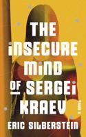The Insecure Mind of Sergei Kraev 1737351900 Book Cover