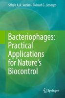 Bacteriophages: Practical Applications for Nature's Biocontrol 3319540505 Book Cover