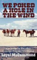 We Poked a Hole in the Wind 098435588X Book Cover