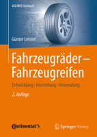 Fahrzeugrader - Fahrzeugreifen: Entwicklung - Herstellung - Anwendung 3658074639 Book Cover