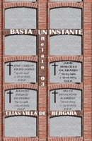 BASTA UN INSTANTE. Relato 03 (Spanish Edition) B0CTXF7FDX Book Cover