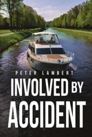 Involved by Accident B0DP3NLHBB Book Cover