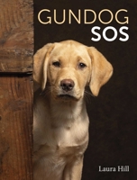 Gundog SOS 0719843456 Book Cover