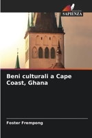 Beni culturali a Cape Coast, Ghana (Italian Edition) 6209921604 Book Cover