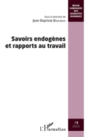 Savoirs endogènes et rapports au travail (Revue Gabonaise Des Conduites Humaines) (French Edition) 2343086176 Book Cover