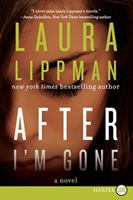 After I'm Gone 0062083414 Book Cover