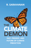 The Climate Demon: Past, Present, and Future of Climate Prediction 1009018043 Book Cover