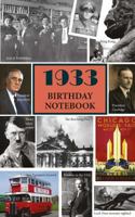 1933 Birthday Notebook: a great alternative to a birthday card 1987697359 Book Cover