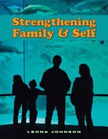 Strengthening Family and Self 1566373972 Book Cover